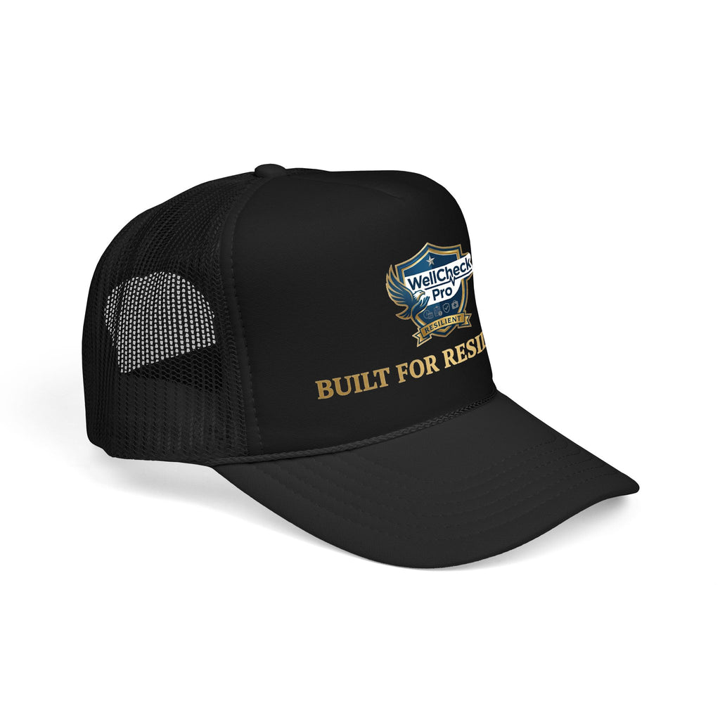 Built for Resilience Foam Trucker Hat — WellCheck Pro Logo Cap