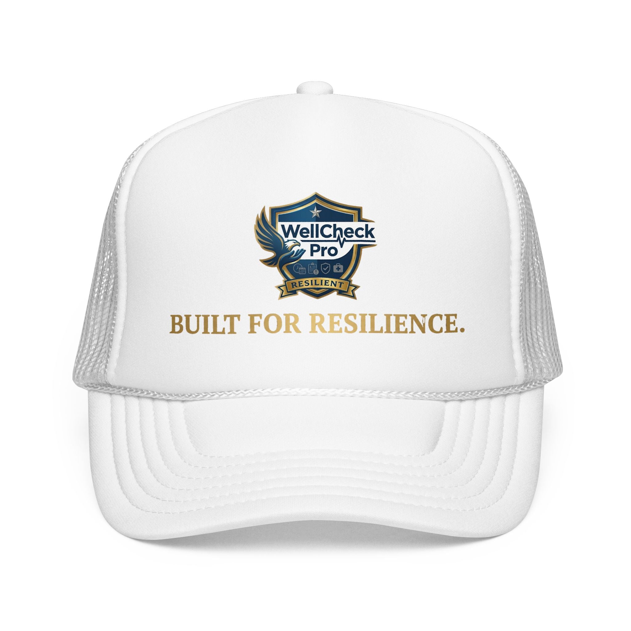 Built for Resilience Foam Trucker Hat — WellCheck Pro Logo Cap