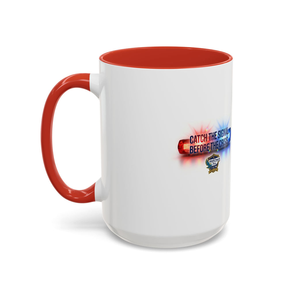 WellCheck Pro Accent Coffee Mug – "Ignite the Signal" Rescue & Crisis Response Design (11/15oz)