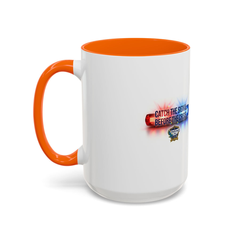 WellCheck Pro Accent Coffee Mug – "Ignite the Signal" Rescue & Crisis Response Design (11/15oz)
