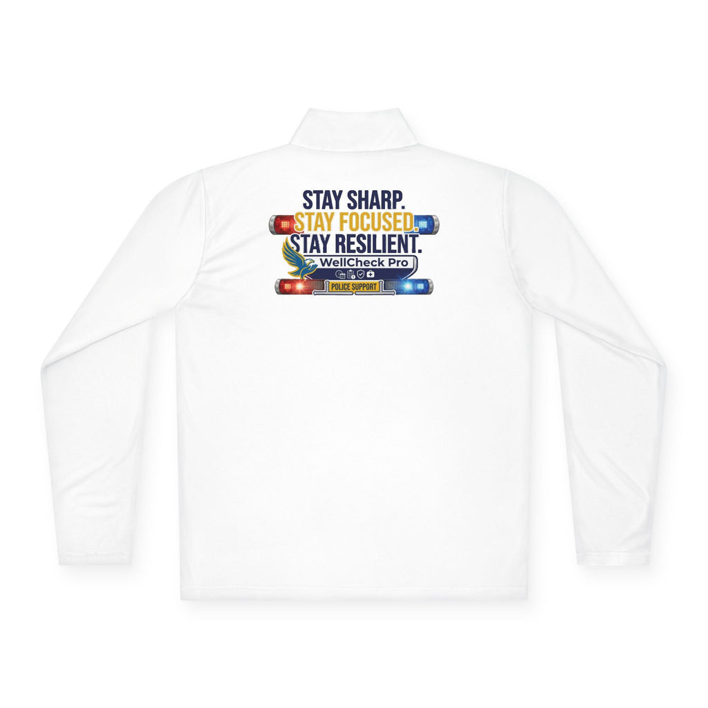 Quarter-Zip Pullover — "Stay Sharp, Stay Focused, Stay Resilient" Badge Pullover
