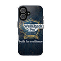 WellCheck Pro Tough Phone Case — "Built for Resilience" Shield Design