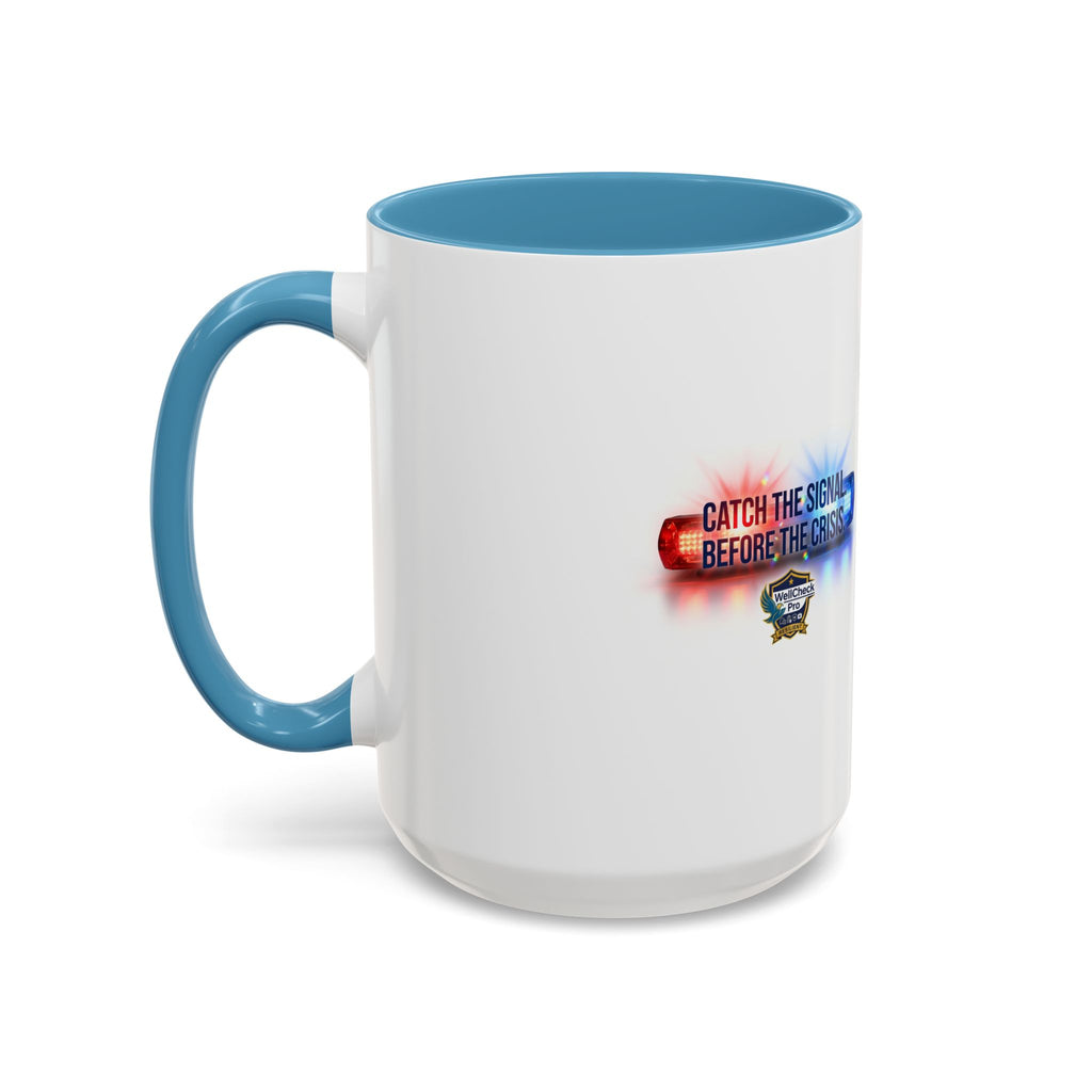 WellCheck Pro Accent Coffee Mug – "Ignite the Signal" Rescue & Crisis Response Design (11/15oz)